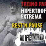 Treinamento Rest-Pause para hipertrofia extrema